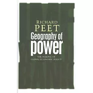 Geography of Power: Making Global Economic Policy