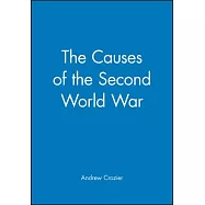 The Causes of the Second World War