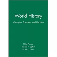 World History: Ideologies, Structures, and Identities