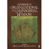 Handbook of Organizational and Managerial Wisdom