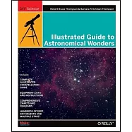 Illustrated Guide to Astronomical Wonders