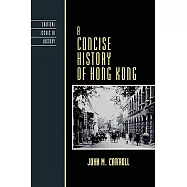 A Concise History of Hong Kong