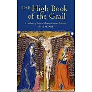 The High Book of the Grail: A Translation of the Thirteenth-Century Romance of Perlesvaus