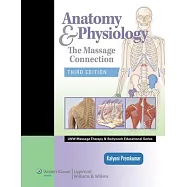 Anatomy and Physiology: Massage Connection