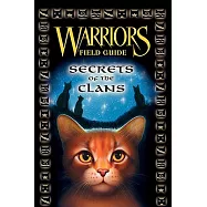 Warriors: Secrets of the Clans