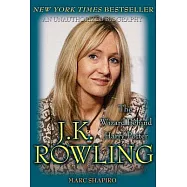 J. K. Rowling: The Wizard Behind Harry Potter