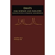 Emats for Science and Industry: Noncontacting Ultrasonic Measurements