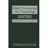 Best Practices for Teaching Writing: What Award-Winning Classroom Teachers Do