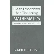 Best Practices for Teaching Mathematics: What Award-Winning Classroom Teachers Do