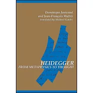 Heidegger from Metaphysics to Thought