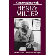 Conversations With Henry Miller