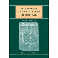 The Cambridge Urban History of Britain