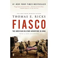 Fiasco: The American Military Adventure in Iraq, 2003 to 2005