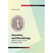 Geometry and Monadology: Leibniz’s Analysis Situs and Philosophy of Space
