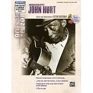 Mississippi John Hurt: Authentic Guitar Tab Edition