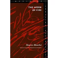 The Work of Fire