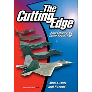 The Cutting Edge: A Half Century of U.S. Fighter Aircraft R&D