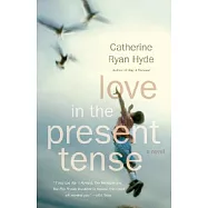 Love in the Present Tense