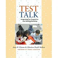 Test Talk: Integrating Test Preparation into Reading Workshop