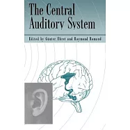 The Central Auditory System