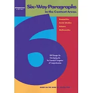 Six-Way Paragraphs in the Content Areas: Introductory Level: 100 Passages for Developing the Six Essential Categories of Comprehension