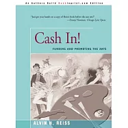 Cash In!: Funding and Promoting the Arts