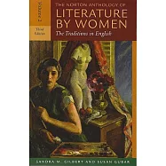 The Norton Anthology of Literature by Women: Early Twentieth Century Through Contemporary