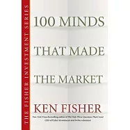 100 Minds That Made the Market