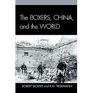 The Boxers, China, and the World