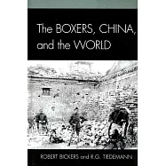 Boxers, China, and the World