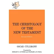 The Christology of the New Testament