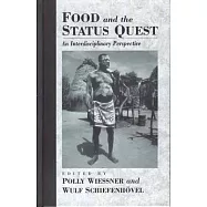 Food and the Status Quest: An Interdisciplinary Perspective