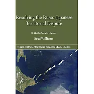 Resolving the Russo-Japanese Territorial Dispute: Hokkaido-Sakhalin Relations