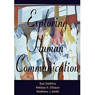 Exploring Human Communication