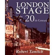 London Stage in the 20th Century