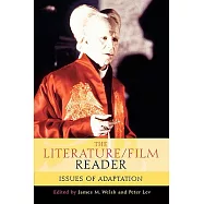 Literature/Film Reader: Issues of Adaptation