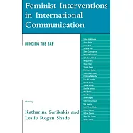 Feminist Interventions in International Communications: Minding the Gap