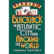 Winning Blackjack at Atlantic City and Around the World