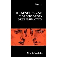 The Genetics and Biology of Sex Determination