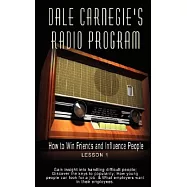 How to Win Friends and Influence People: Gain Insight into Handling Difficult People; Discover the Keys to Popularity