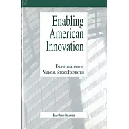 Enabling American Innovation: Engineering and the National Science Foundation