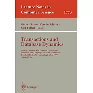 Transactions and Database Dynamics: 8th International Workshop on Foundations of Models and Languages for Data and