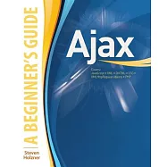 Ajax: A Beginner’s Guide