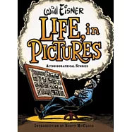 Life, in Pictures: Autobiographical Stories
