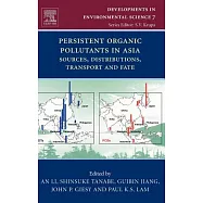 Persistent Organic Pollutants in Asia: Sources, Distributions, Transport and Fate