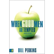 When Good Men Are Tempted