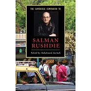 The Cambridge Companion to Salman Rushdie