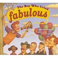 The Boy Who Cried Fabulous