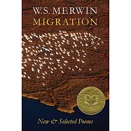 Migration: New & Selected Poems