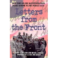 Letters from the Front: Boys Town on the Battlefield from Pearl Harbor to the Persian Gulf